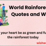World Rainforest Day Quotes and Wishes