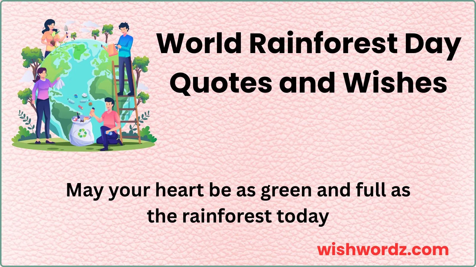 World Rainforest Day Quotes and Wishes