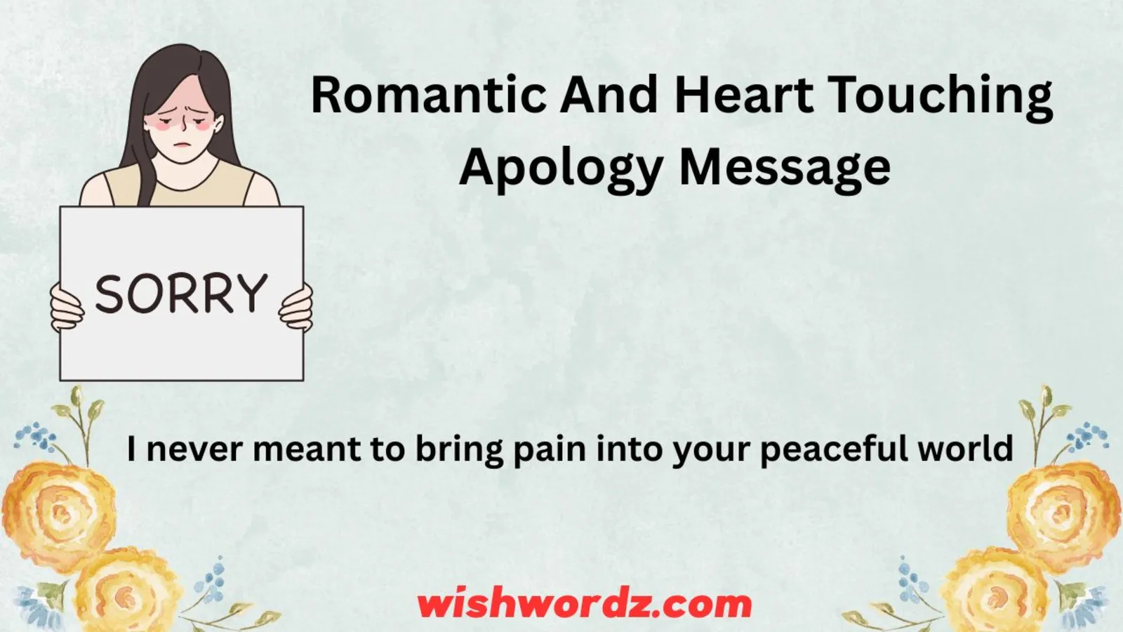 Romantic And Heart Touching Apology Message