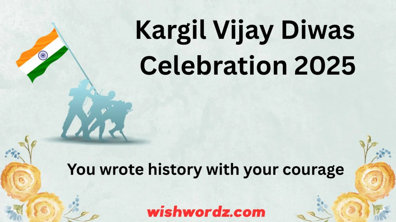 Kargil Victory Day Wishes for Soldiers