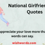 National Girlfriends Day Quotes
