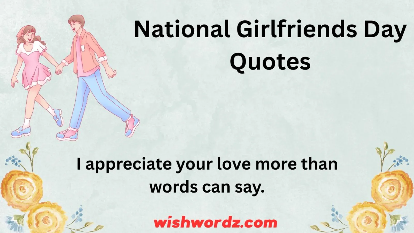 National Girlfriends Day Quotes