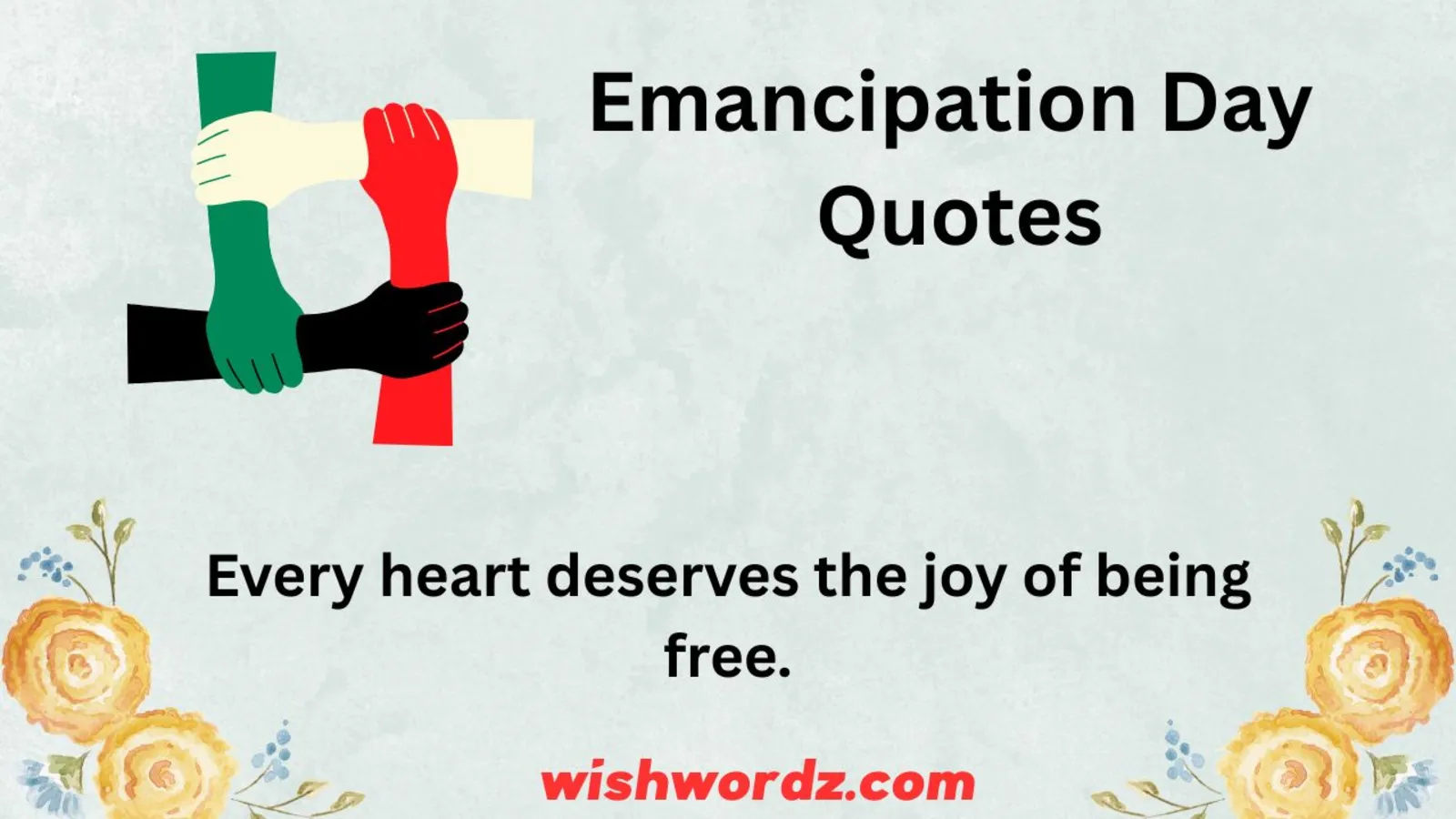 Emancipation Day Quotes