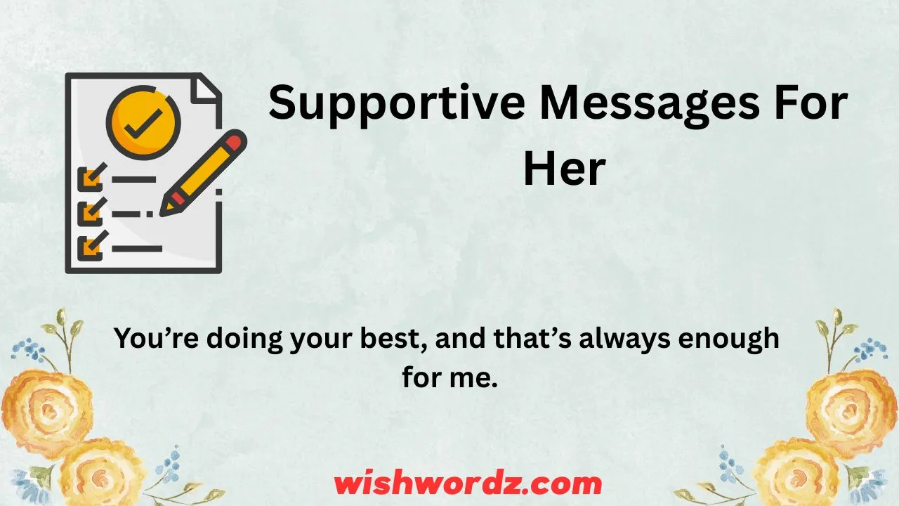 Supportive Messages For Her