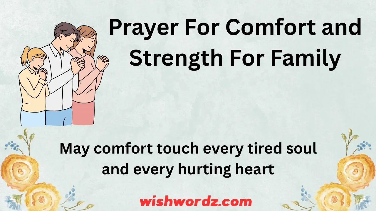 Prayer for Comfort and Strength for Family