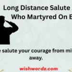 Long Distance Salute Message Who Martyred On Border