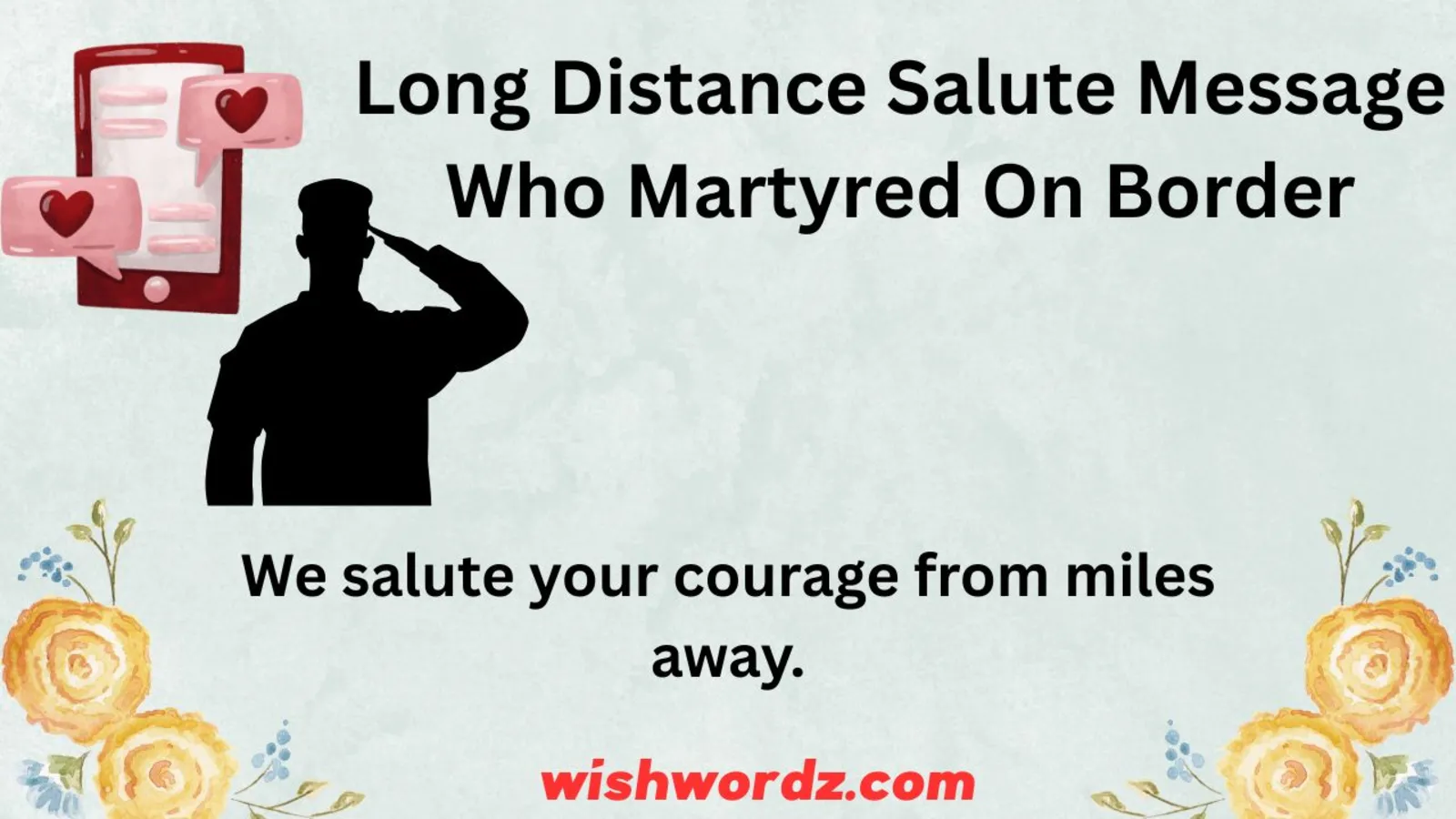 Long Distance Salute Message Who Martyred On Border
