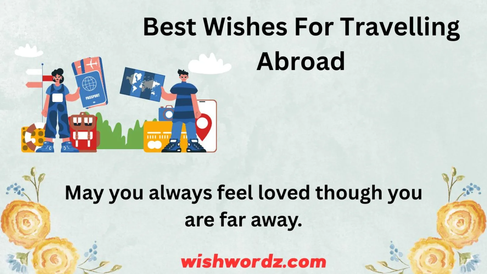 Best Wishes For Travelling Abroad