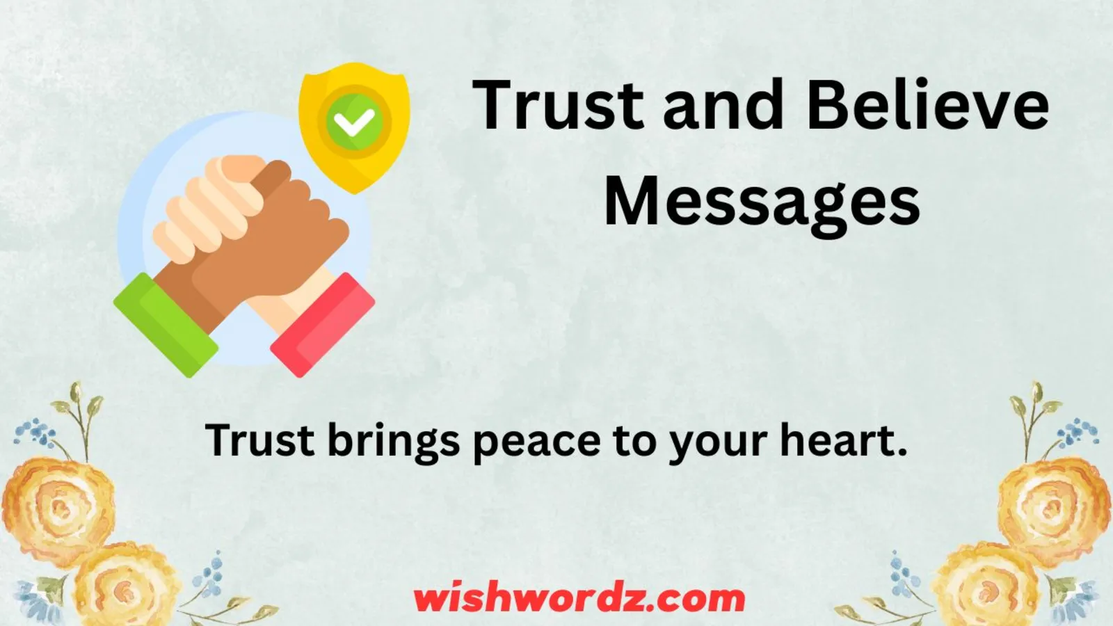 Trust and Believe Messages