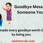 Goodbye Messages to Someone You Love