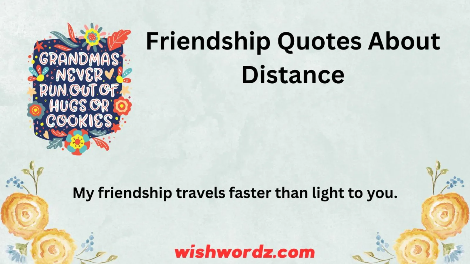 Friendship Quotes About Distance