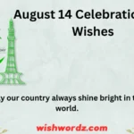 August 14 Celebration Day Wishes