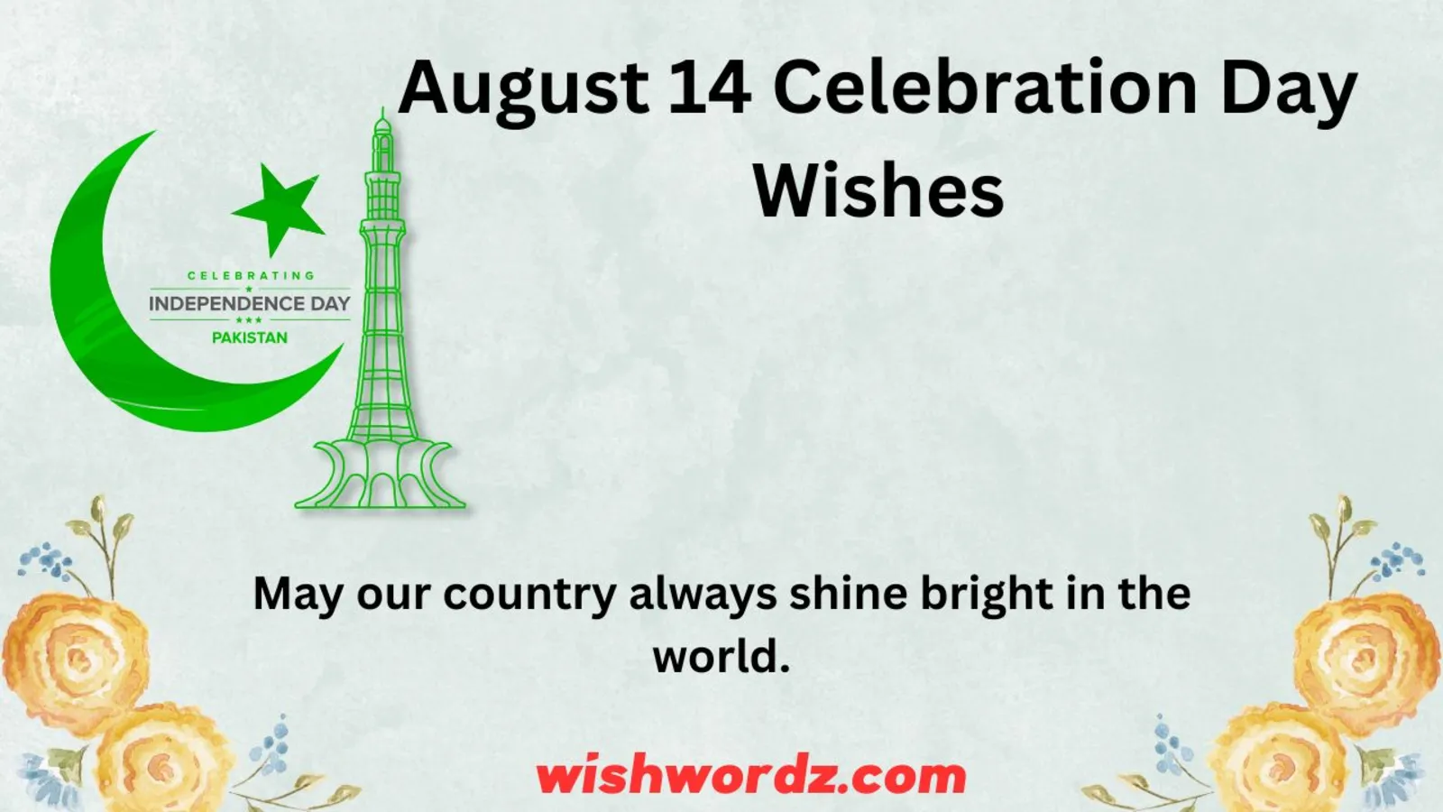 August 14 Celebration Day Wishes