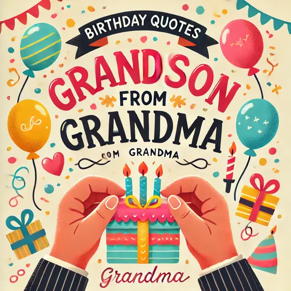 Birthday Quotes for Grandson from Grandma