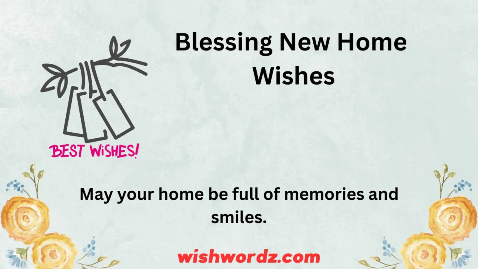 Blessing New Home Wishes
