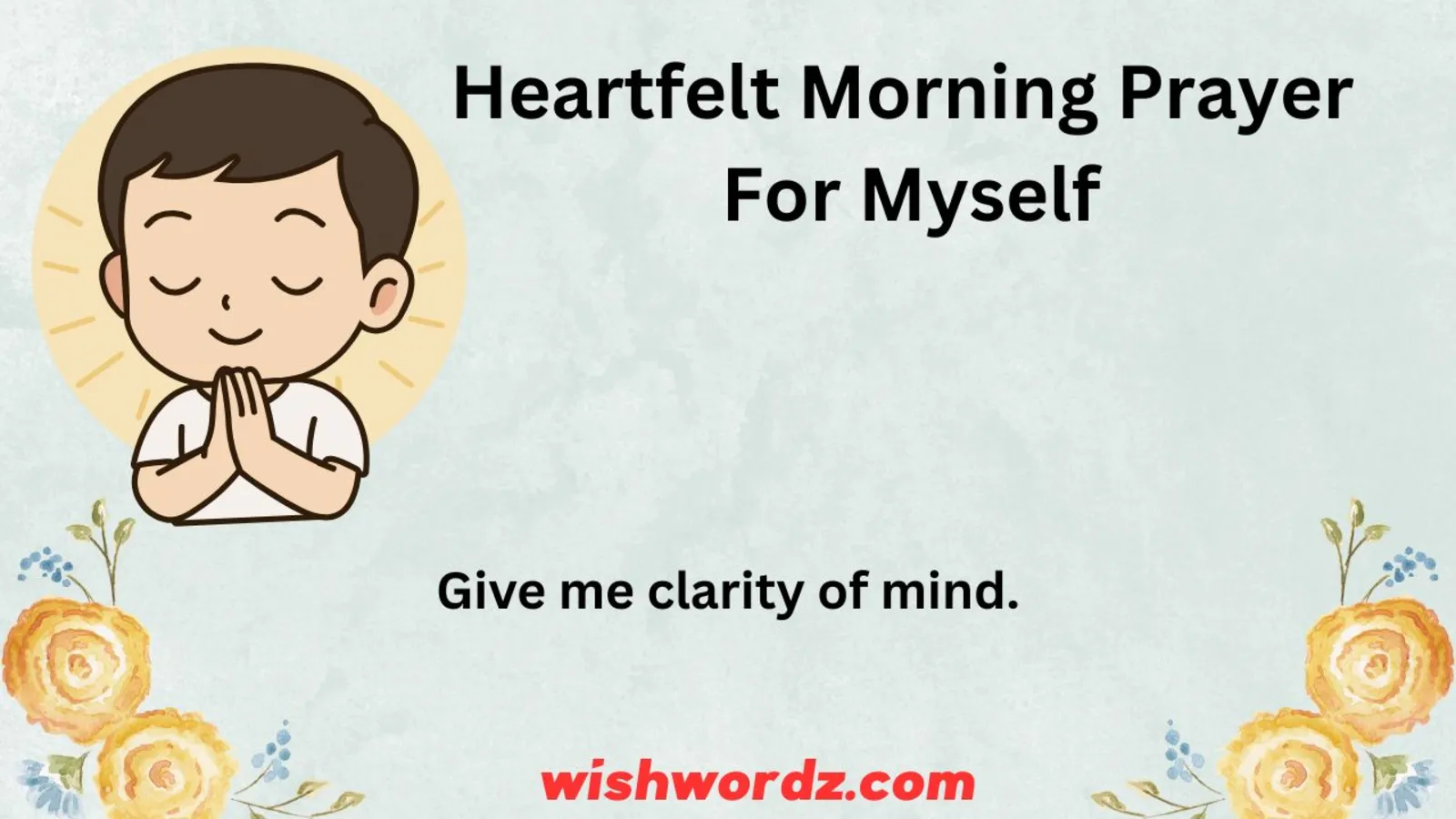 Heartfelt Morning Prayer For Myself