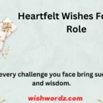 Best Wishes For New Role And Responsibility