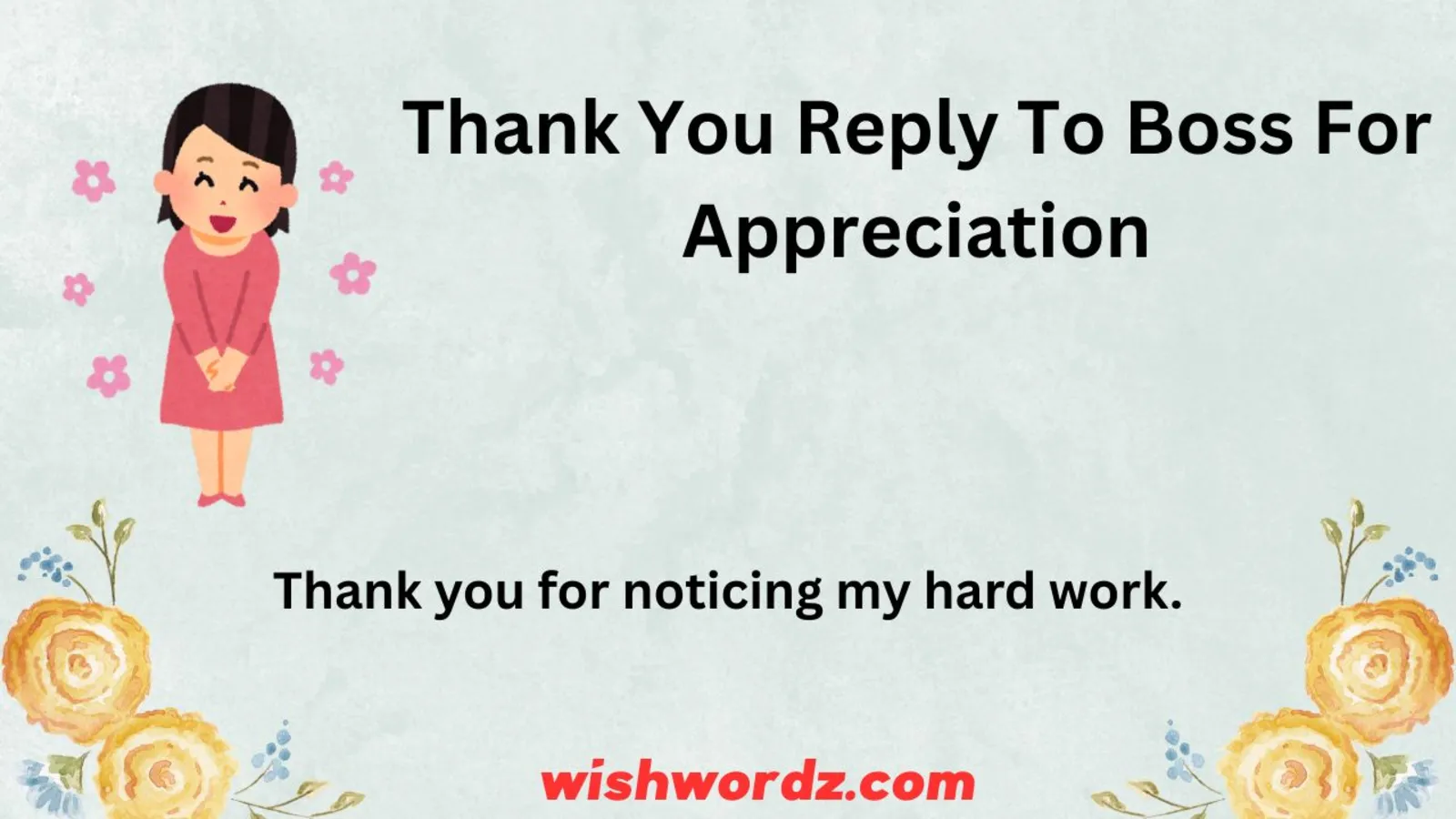 Thank You Reply To Boss For Appreciation