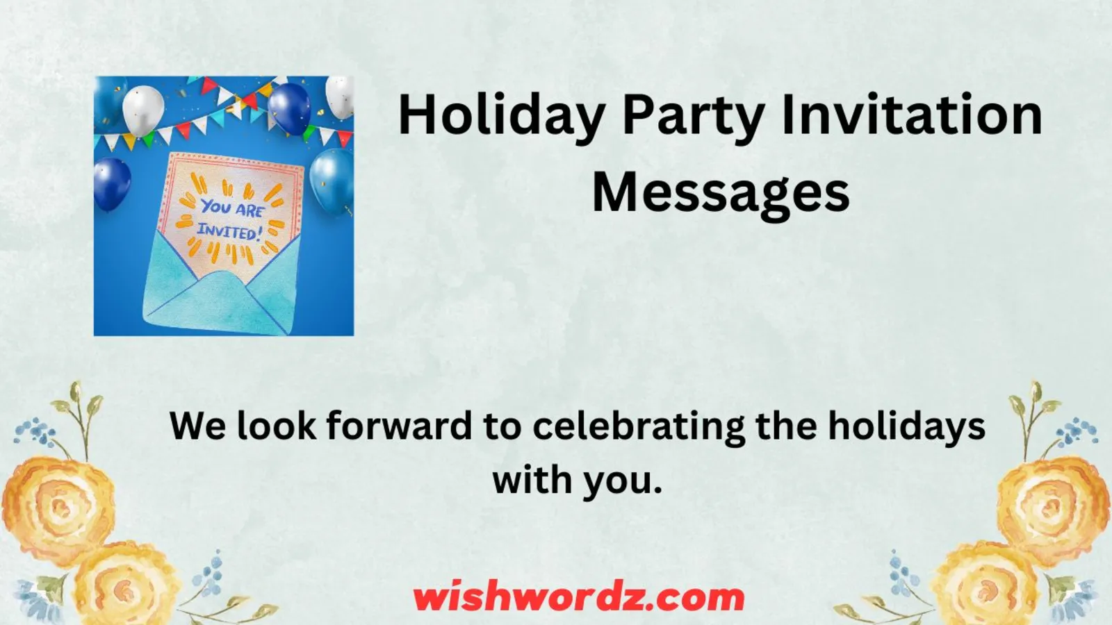 Holiday Party Invitation Messages