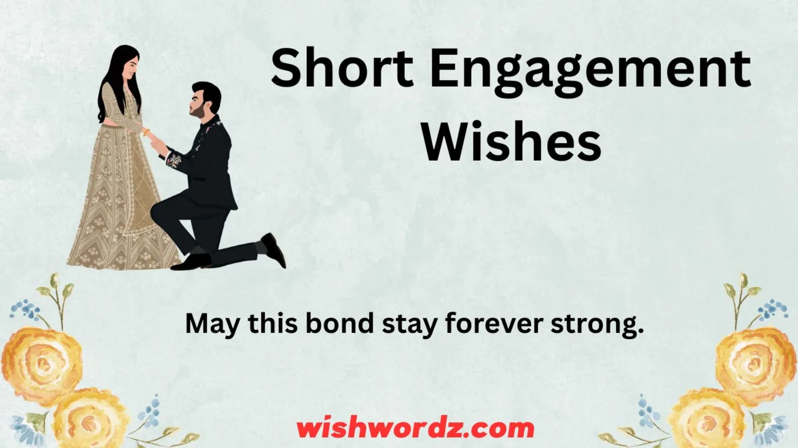 Short Engagement Wishes