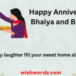 Happy Anniversary Bhaiya and Bhabhi