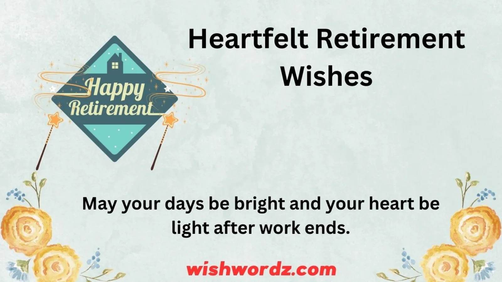 Heartfelt Retirement Wishes