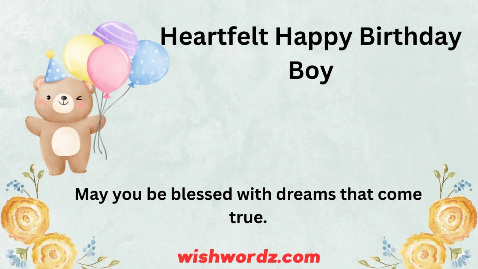 Heartfelt Happy Birthday Boy