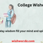 College Wishes