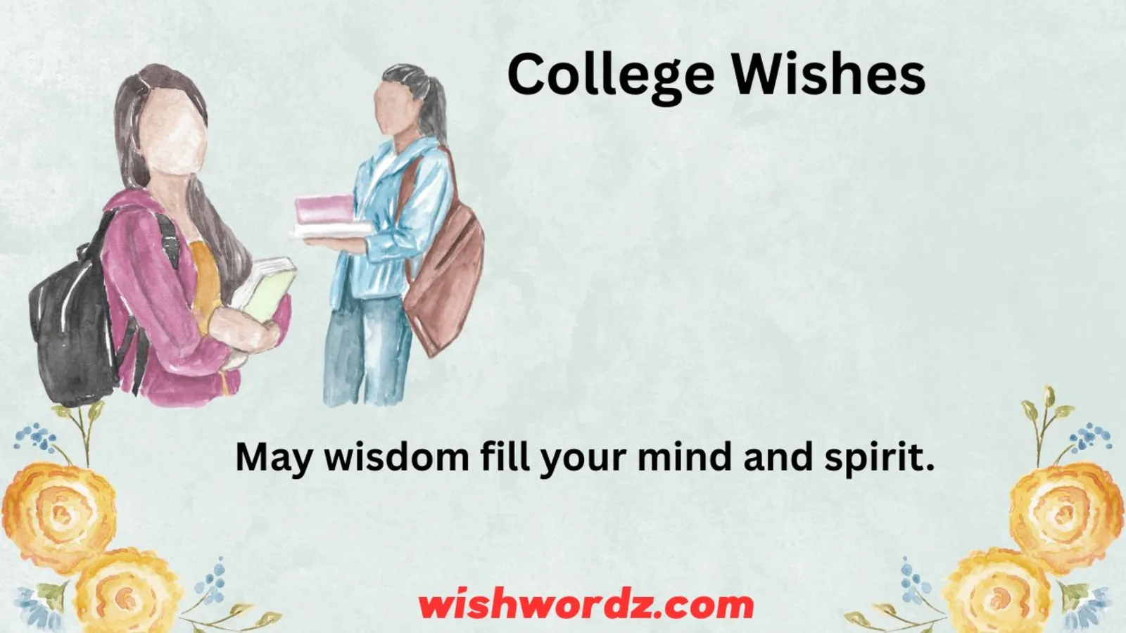 College Wishes