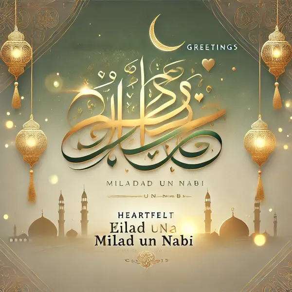 Heartfelt Eid Milad Un Nabi greetings