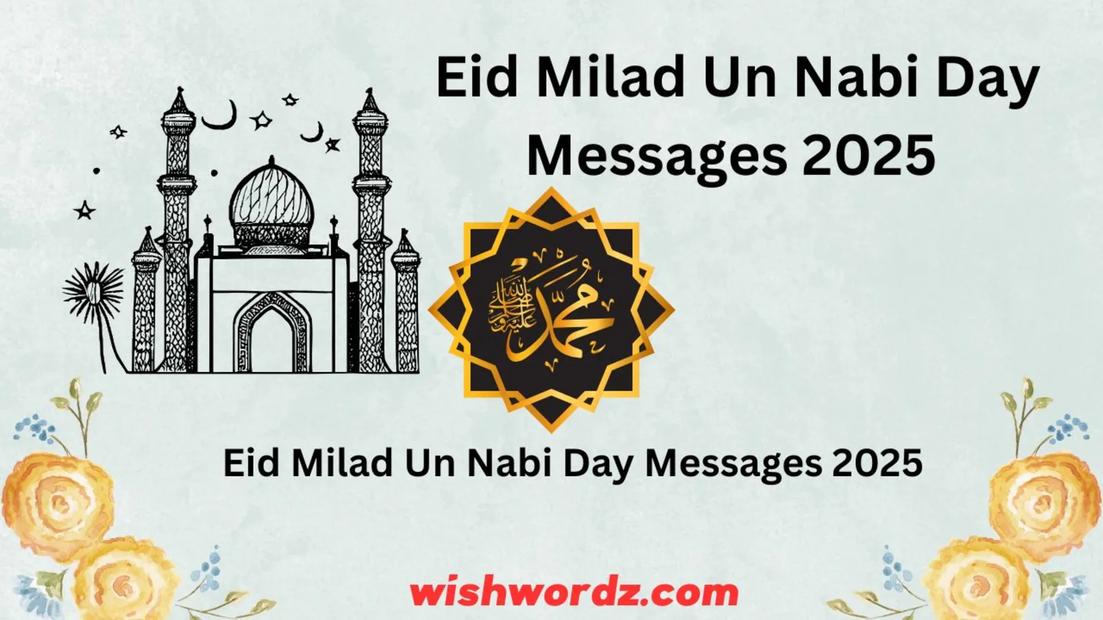 Eid Milad Un Nabi Day Messages 2025