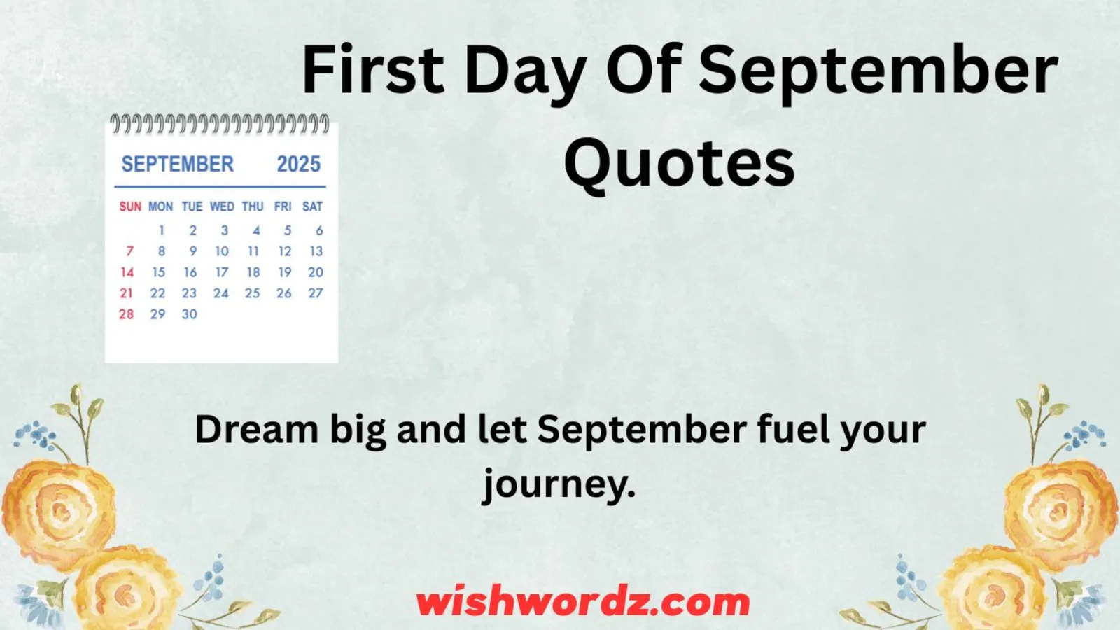First Day Of September Quotes