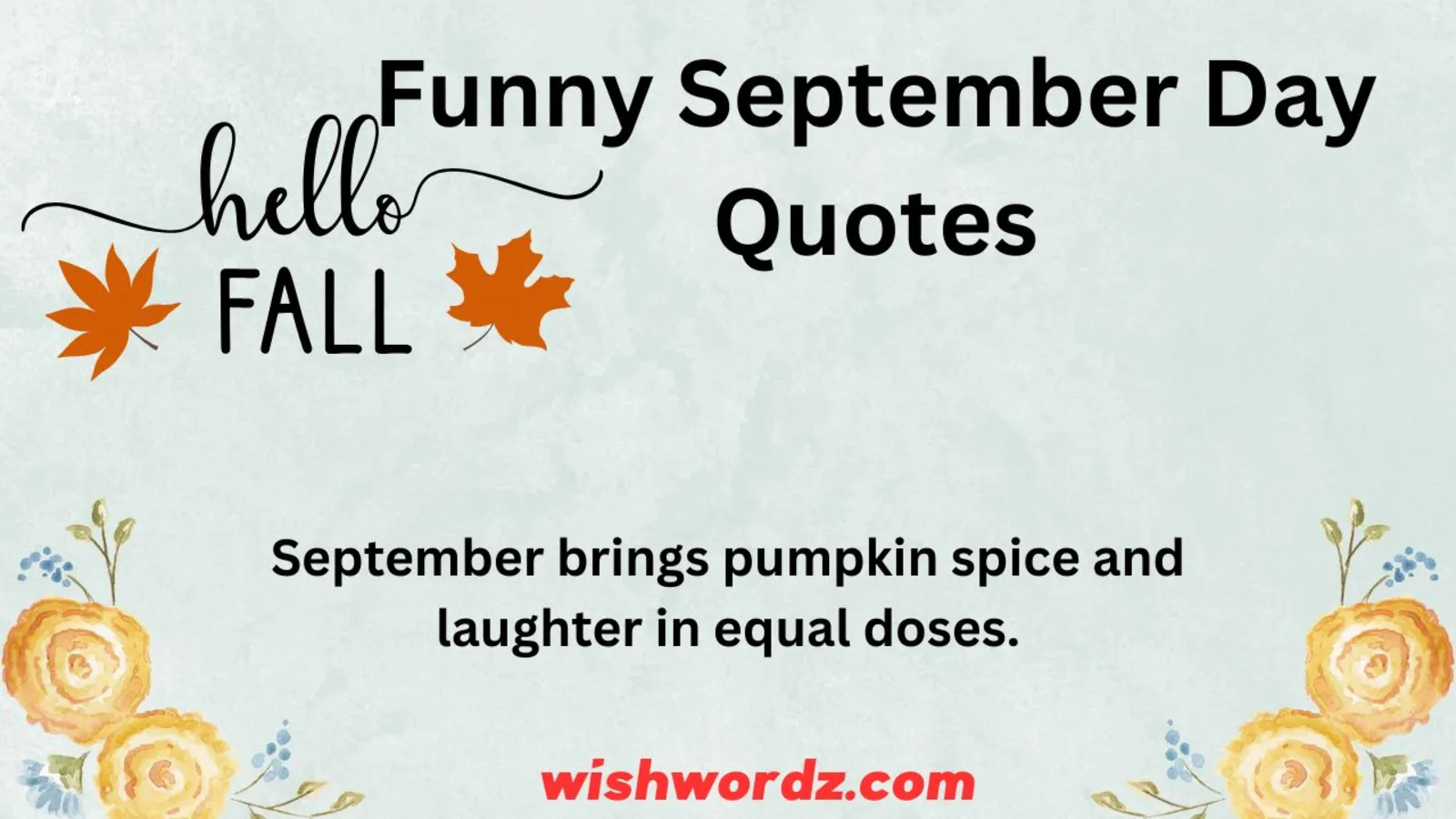 Funny September Day Quotes