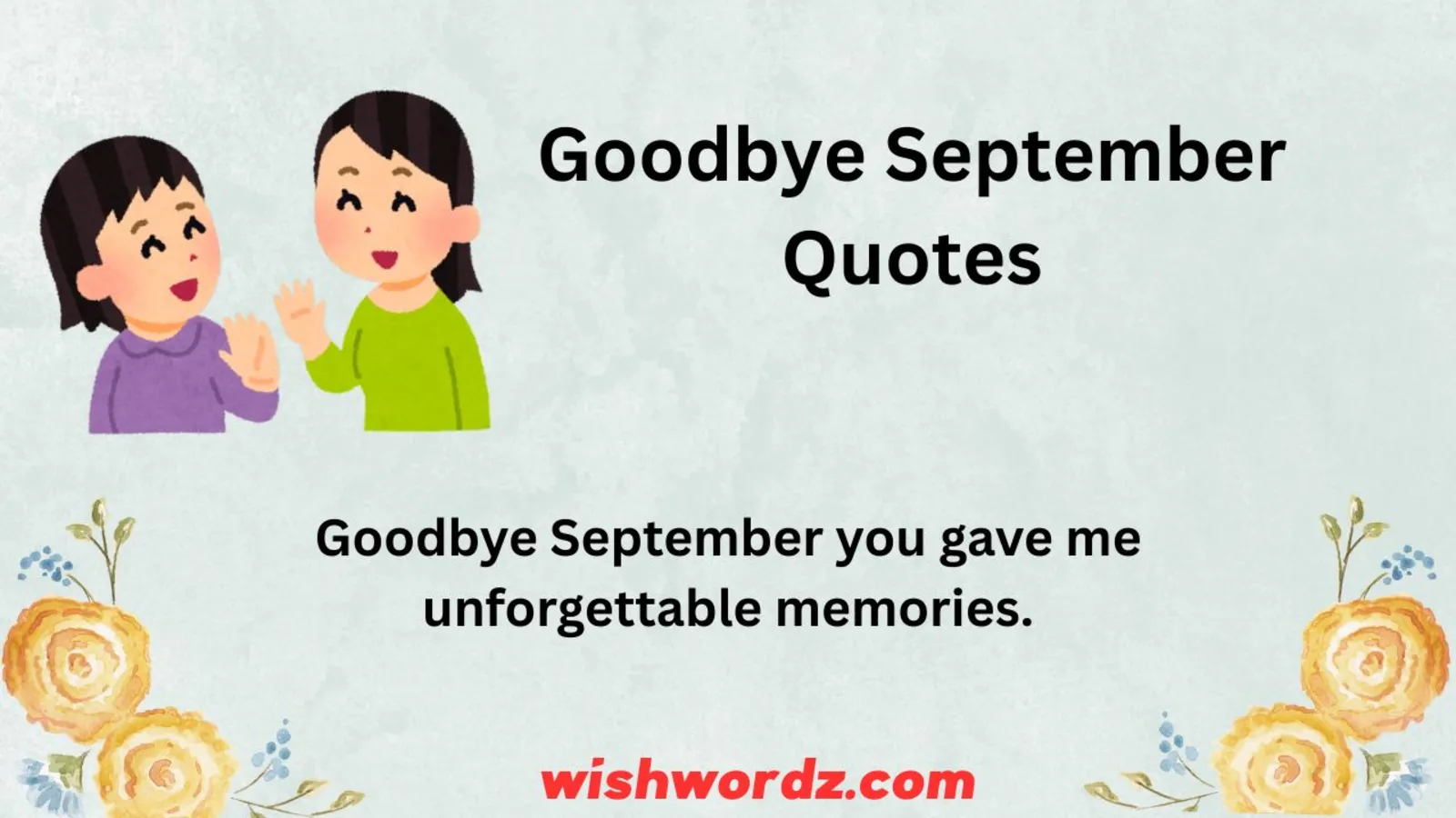 Goodbye September Quotes