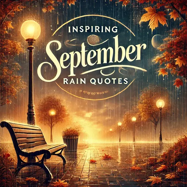 Inspiring September Rain Quotes