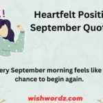 Heartfelt Positive September Quotes