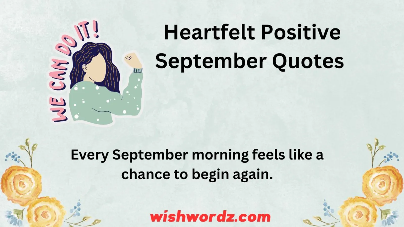 Heartfelt Positive September Quotes