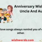 Anniversary Wishes For Uncle And Aunty