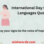 International Day of Sign Languages Quotes