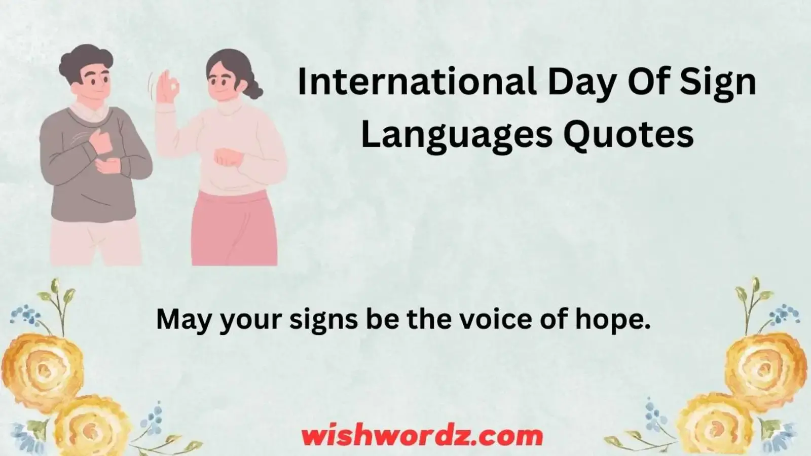 International Day of Sign Languages Quotes