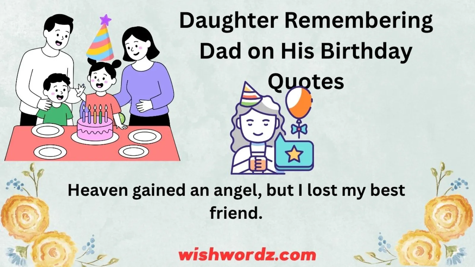 Daughter Remembering Dad on His Birthday Quotes