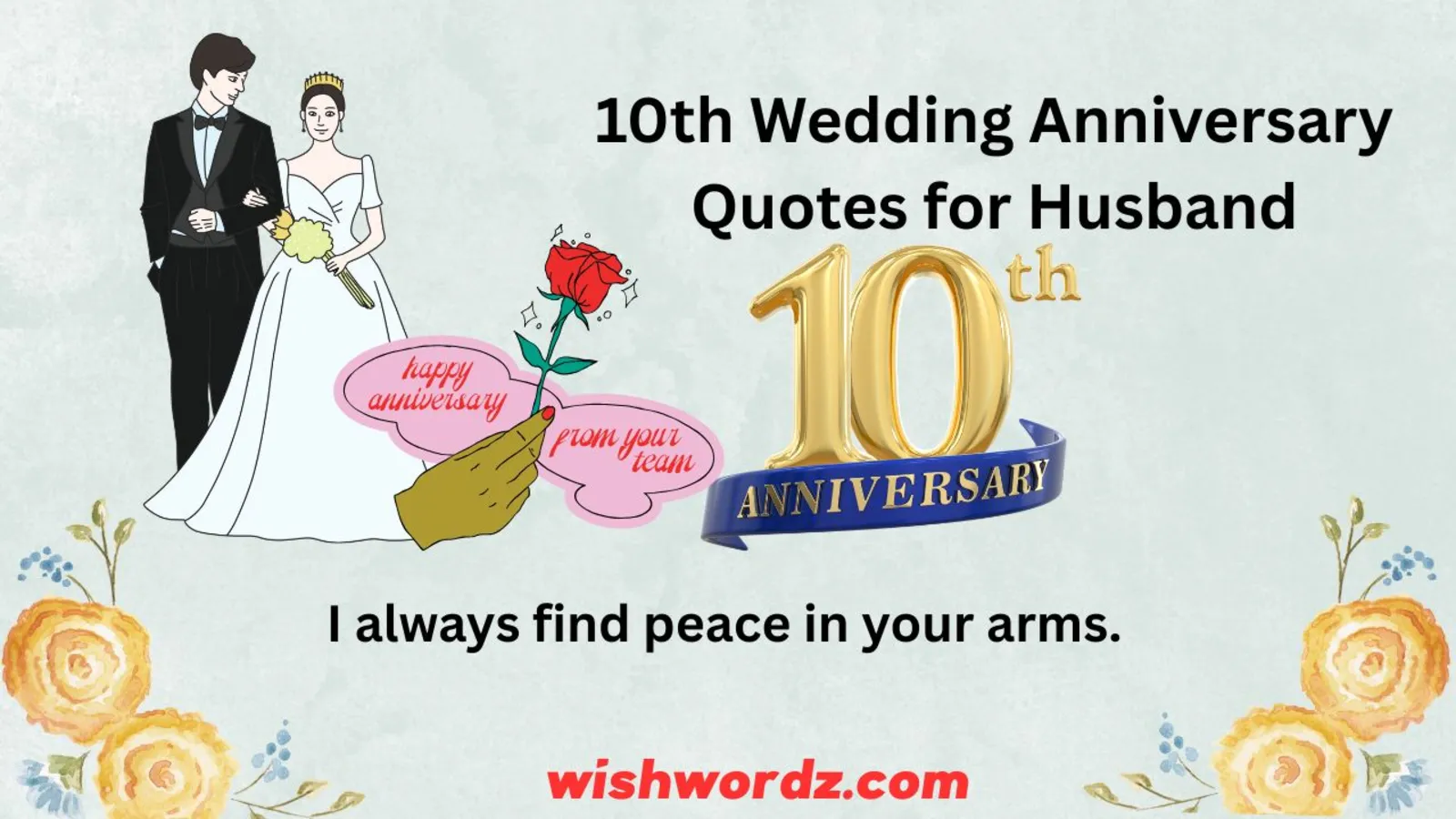 10th Wedding Anniversary Quotes for Husband