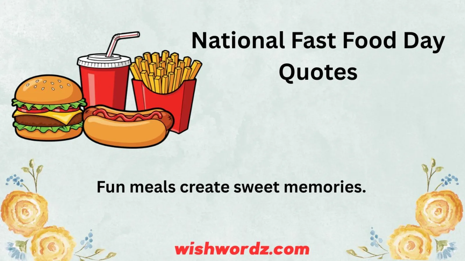 National Fast Food Day Quotes
